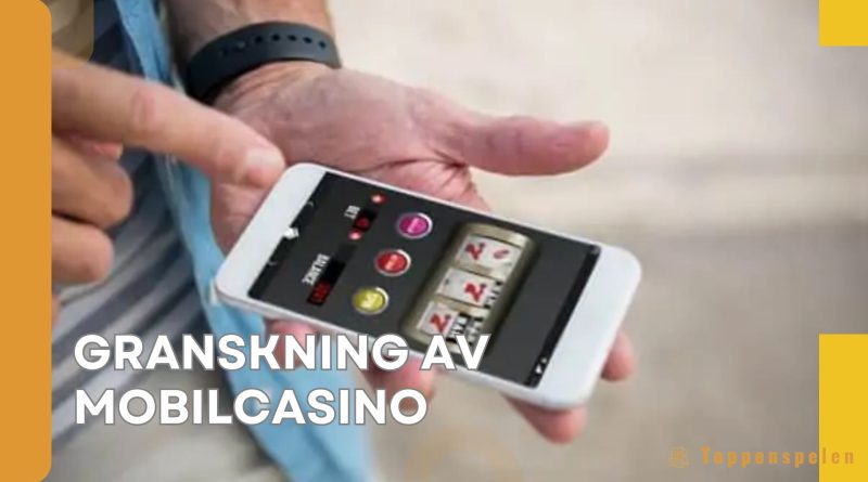Granskning av mobilcasino: fördelar, spel, bonusar