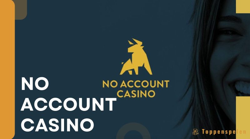 Det unika med No Account Casino i Sverige