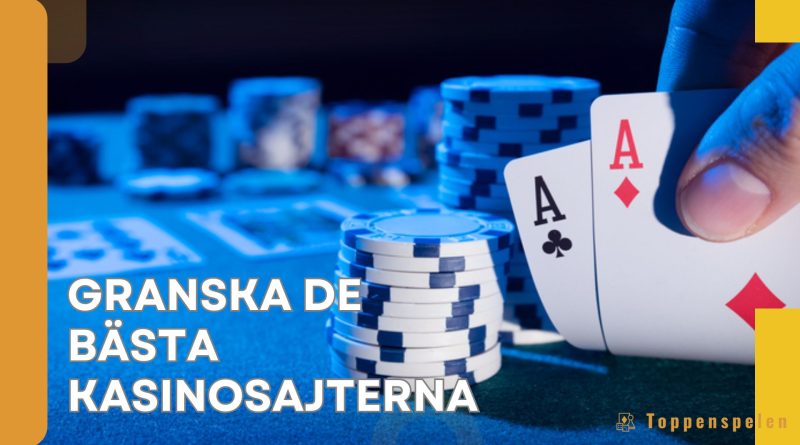 Granska de bästa kasinosajterna: fördelar, funktioner, spel